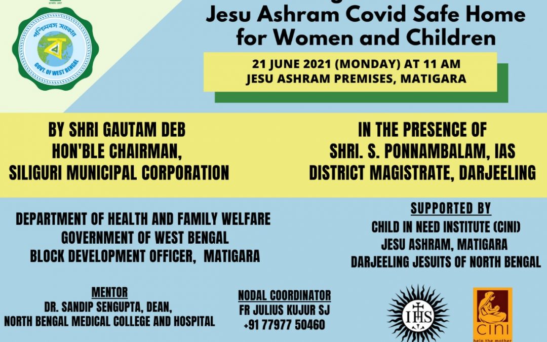 Inaugration of Jesu Ashram Covid Safe Home for Women and Children