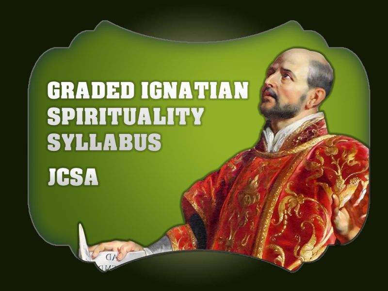 Assistancy’s Graded Ignatian Spirituality Syllabus